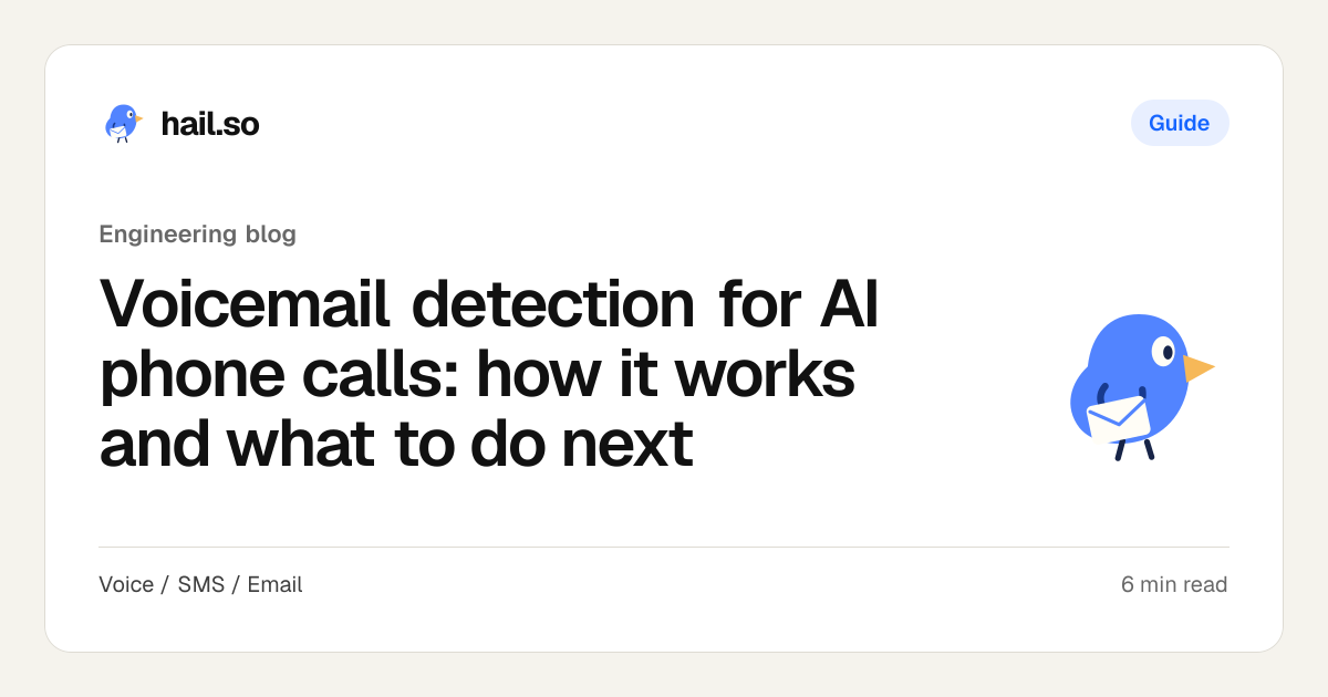 Voicemail detection for AI phone calls: how it works and what to do next